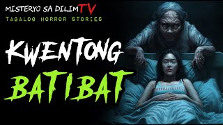 KWENTONG BATIBAT  Tagalog Horror Story  Kwentong Kababalaghan [upl. by Celinda]