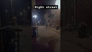 Night street 12 01 trendingshorts viralshorts [upl. by Ymassej]