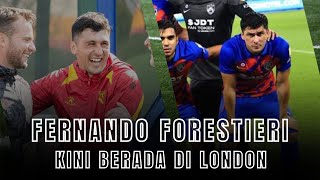 Fernando Forestieri Kini Berada Di London [upl. by Onirotciv]