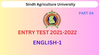 SINDH AGRICULTURE UNIVERSITY ENTRY TEST Part 4  SAU Tando Jam entry test  Past papers  English 1 [upl. by Snapp815]