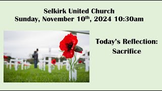 Selkirk United Church Sunday November 10 2024 1030am [upl. by Hako]