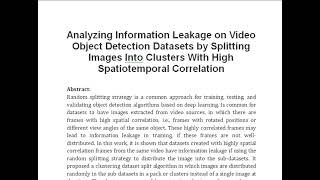 Analyzing Information Leakage on Video Object Detection Datasets by Splitting Images Into Clusters W [upl. by Bree420]