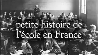 petite histoire de lécole en France [upl. by Filipe433]