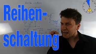 Was ist eine Reihenschaltung [upl. by Petie]