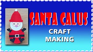 Santa Claus Craft Making  Santa Claus Craft Ideas  Santa Claus 3D Craft Activity [upl. by Ramu]