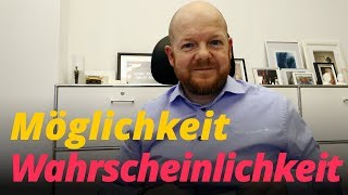 Wahrscheinlichkeiten und Möglichkeiten  Was ist der Unterschied  Optionsstrategien [upl. by Animor]