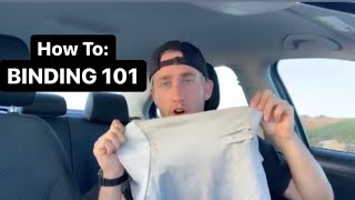 FTM BINDING 101 Tips and Tricks [upl. by Jew39]