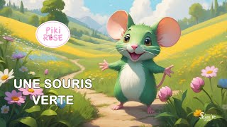 quotUne souris vertequot VERSION MODERNE Chanson Pour Enfants [upl. by Aknahs]