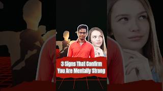 3 Signs That Confirm You Are Mentally Strong ytshorts motivation passionpoint inspirational [upl. by Analaf]