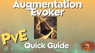 Augmentation Evoker The War Within Guide  TWW Season 1 [upl. by Kristal]