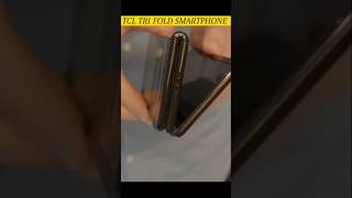 TCL TRIFOLD is Insane Smartphone  shorts youtubeshorts [upl. by Eigger]