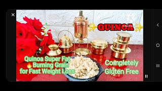 QUINOA SUPER FAT BURNING GRAIN FOR FAST WEIGHTLOSSHOW TO COOK QUNOA  COMPLETELY GLUTEN FREE GRAIN [upl. by Page545]