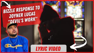 quotDEVILS WORKquot response to Joyner Lucas By Bizzle GodOverMoney JoynerLucasOfficial Lyric Video [upl. by Rednasyl841]