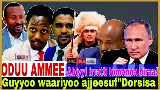 Guyyoo Waariyoo ajjeesuufquotDoorsisaAbiyyi irratti himanna biraa6202024 AGM news OMN [upl. by Aeuhsoj234]