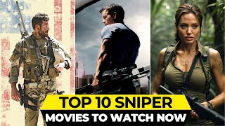 Top 10 Sniper Movies  best sniper movies of all time [upl. by Eedna499]