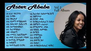 Aster Abebe Vol 2 Full Album [upl. by Ximenes]