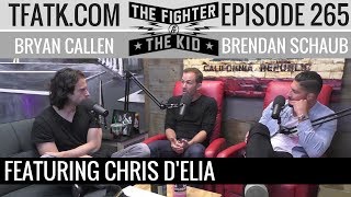 The Fighter and The Kid  Episode 265 Chris DElia [upl. by Cam920]