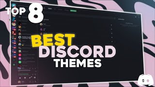 TOP 8 BEST Themes For BetterDiscord in 2023  Discord [upl. by Anairda]