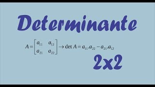 DETERMINANTE DA MATRIZ 2X2 [upl. by Ivan131]