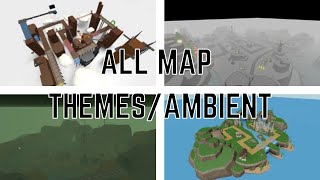 ALL Map ThemesAmbients  Tower Defense Simulator [upl. by Htebaras68]