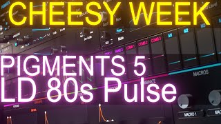 Pigments 5 CHEESY WEEK 80s Pulse Lead  Sound Design Tutorial [upl. by Isaacson]