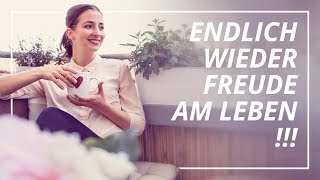 Lebenslust 6 Tipps um die Freude am Leben neu zu entdecken [upl. by Nalak]