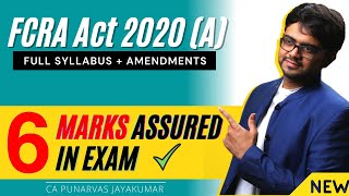 FCRA Full Syllabus with ALL AMENDMENTS  CA FINAL CS Exec  MAY 21  CA Punarvas Jayakumar [upl. by Verney631]