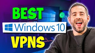 The Best VPN for Windows 10 [upl. by Natanoj617]