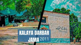 Kalaya Darbar Jama 2011  kalaya Jama [upl. by Eiuqnimod]