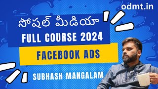 Social Media Marketing Tutorial Full Course in Telugu 2024  Facebook ads  FB Ads manager Campaign [upl. by Rekcut]