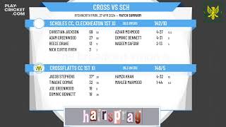 Crossflatts CC 1st XI v Scholes CC Cleckheaton 1st XI [upl. by Phylis]