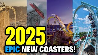 Top 15 MOST Anticipated Roller Coasters Opening In 2025 [upl. by Elyse]