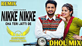 Nikke Nikke Cha I Dhol Remix I Khusi Pander I New Punjabi song remix I lahoria Production Music [upl. by Adiraf471]