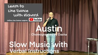 BEGINNER LINE DANCE LESSON 112  Austin  Part 2  Slow Music with verbal instruction [upl. by Say]