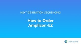 How to Order AmpliconEZ [upl. by Ailey]