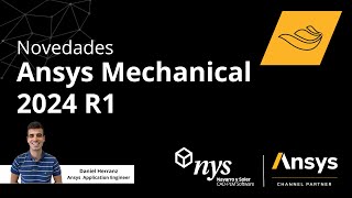 Novedades Ansys Mechanical 2024 R1 I [upl. by Fernandez612]