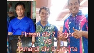 Firman div 7 Bigor VS Gunardi div 9 Jakarta [upl. by Stodder]