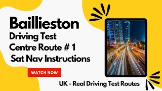 Baillieston  Glasgow Driving Test Centre with Sat Nav  Real Test Route  Part 1 of 15 [upl. by Ranchod]