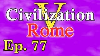 Civilization 5 Rome ep 77 quotMobilizing the Navy Againquot [upl. by Michele78]