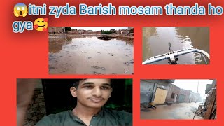 itni jyada barish itni jyada khushi barish vlog rainy day barish vlog video barishkavolger mausam [upl. by Delly]