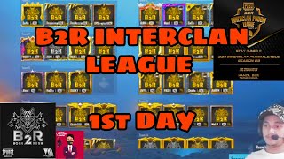 B2R INTERCLAN tournament 😍  DAY 1 [upl. by Gorrian]