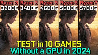 Ryzen 3 3200G vs Ryzen 5 3400G vs Ryzen 5 4600G vs Ryzen 5 5600G vs Ryzen 7 5700G  Test in 10 Games [upl. by Nyleek]