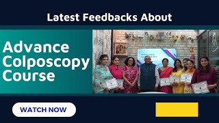 Advance Colposcopy Training Oct 2024 [upl. by Eb]