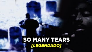 2Pac  So Many Tears Legendado [upl. by Adnaerb]