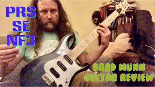 Brad Munn Guitar Review PRS SE NF3 Gun Metal Grey [upl. by Barina]