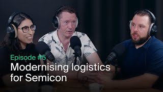 Inside Semicon Ep 5 Modernising logistics for Semicon [upl. by Philly65]