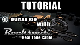 Tutorial How to Use Guitar Rig With Rocksmith Cable GERMAN [upl. by Carlock400]