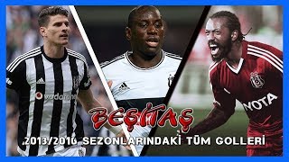 Beşiktaşın 20132016 sezonları arasındaki 183 tüm golleri HD [upl. by Eyaj]