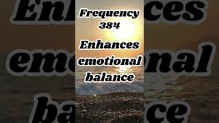 Frequency 384 Hz 🎵 Resonates with G notemusical ⚖️ Enhances emotional balance emotionalwellbeing [upl. by Zahc]