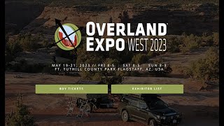 Overland Expo West 2023  OverlandExpo [upl. by Michaeline]